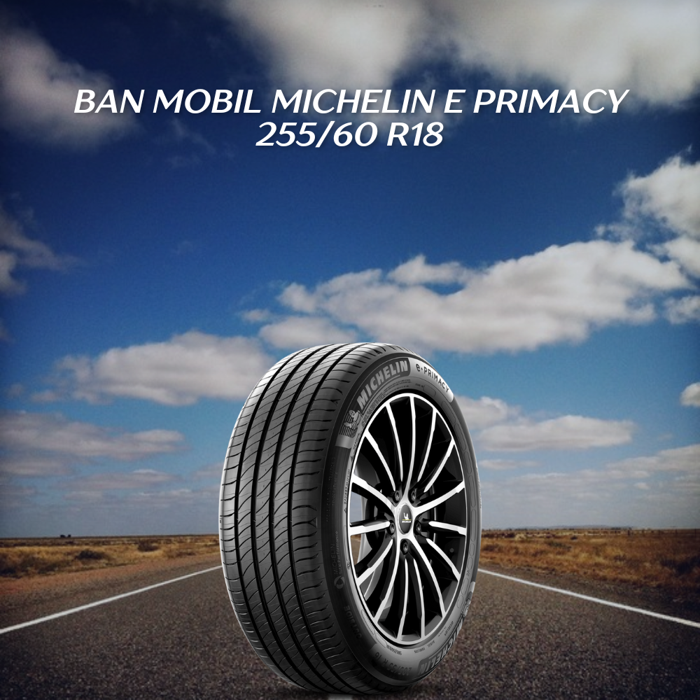Ban mobil Michelin e·Primacy