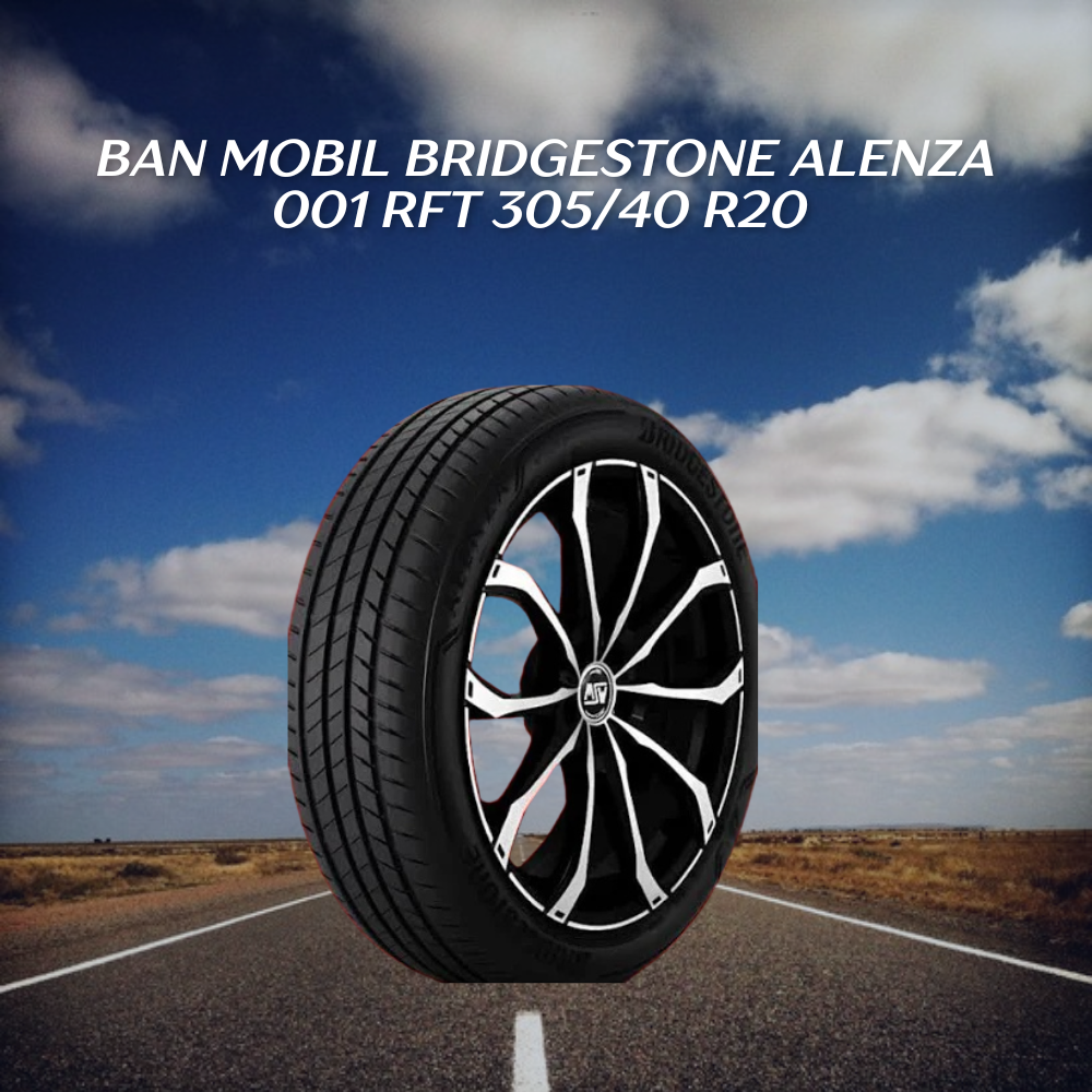 Bridgestone Alenza 001 RFT 305/40 R20