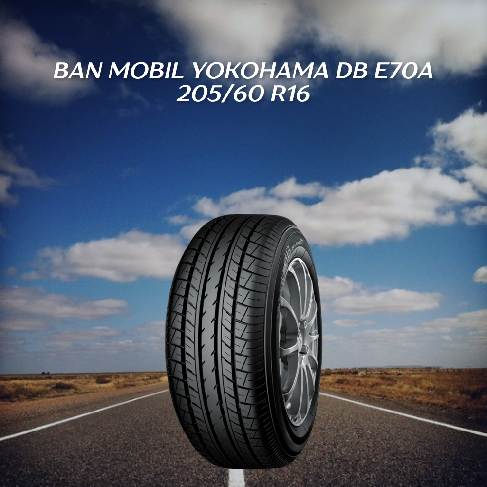 Ban Mobil Yokohama dB E70A 205/60 R16