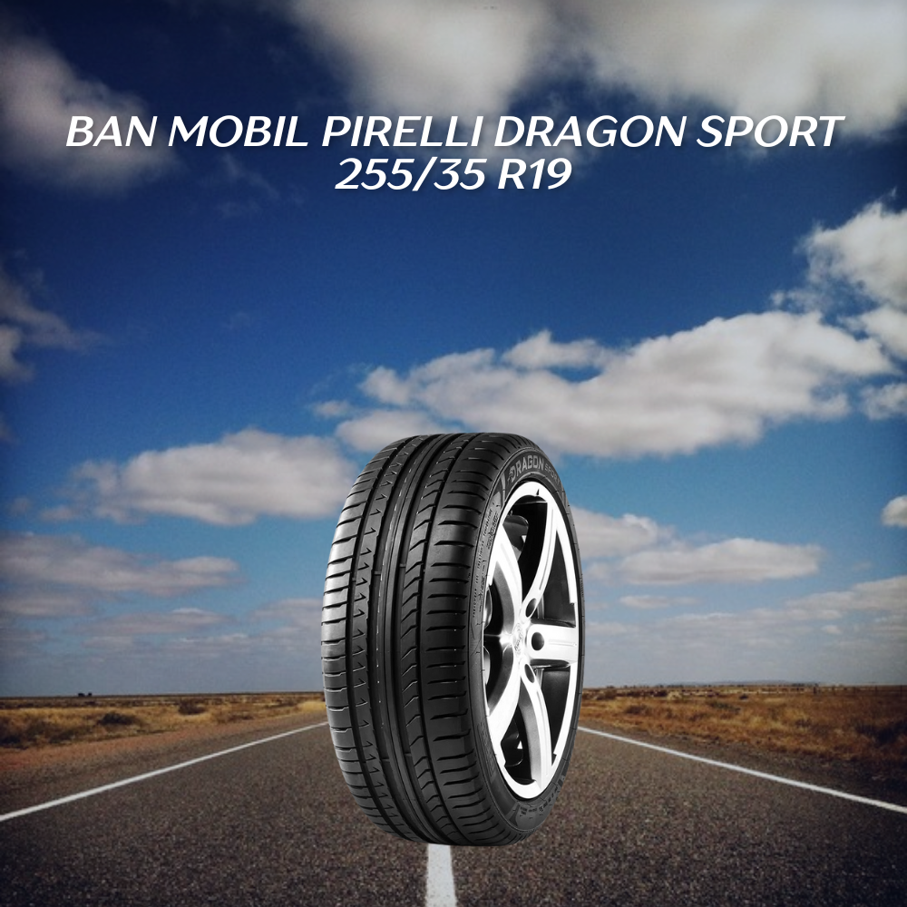 Ban mobil Pirelli Dragon Sport