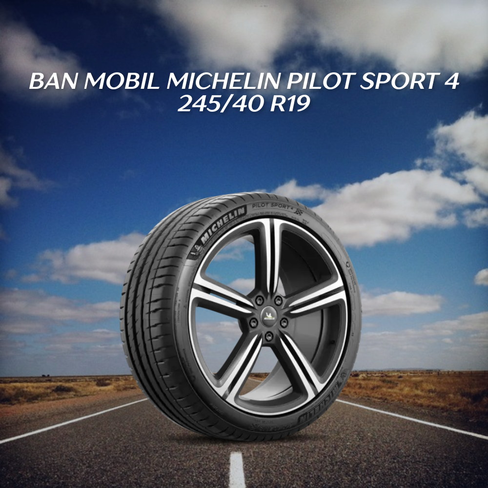 Michelin Pilot Sport 4 245/40 R19