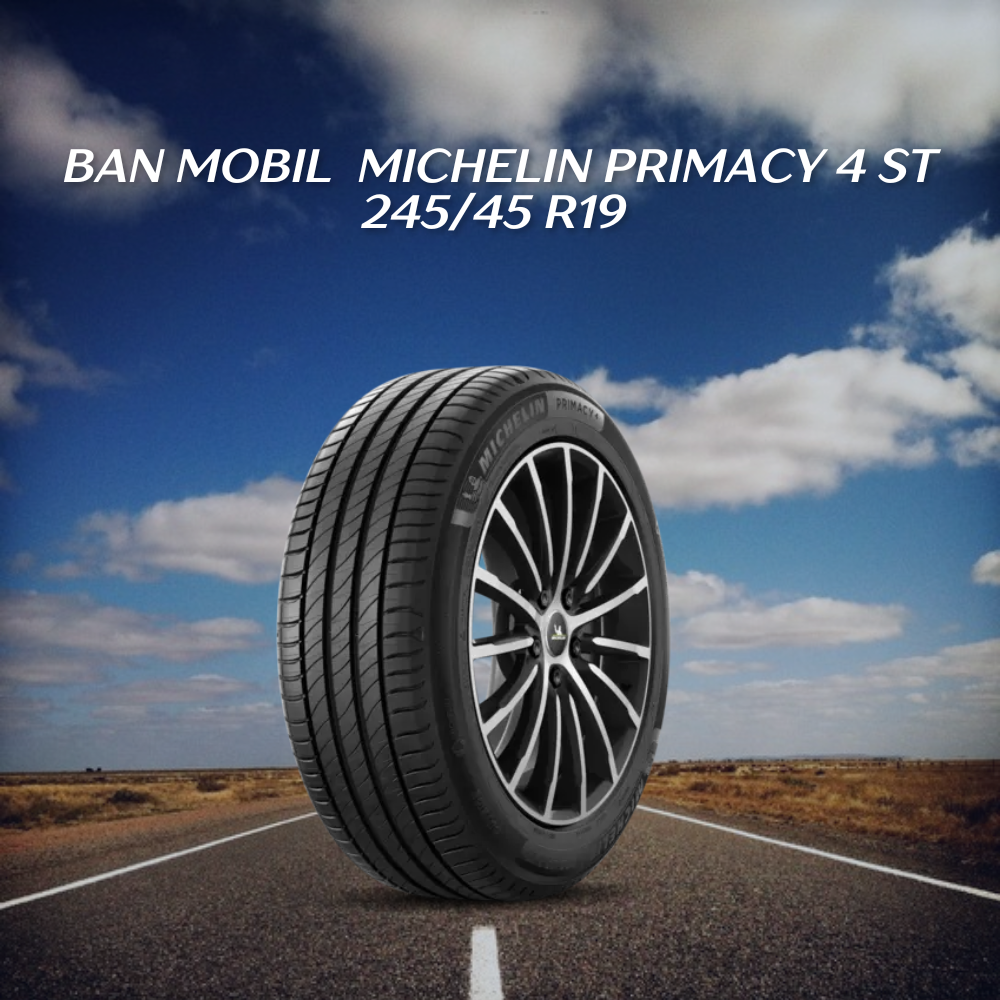 Michelin Primacy 4 ST 245/45 R19