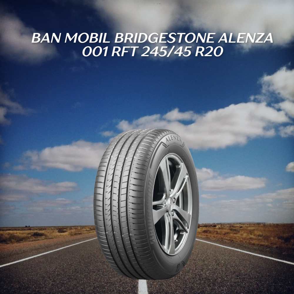 Ban mobil Bridgestone Alenza 001