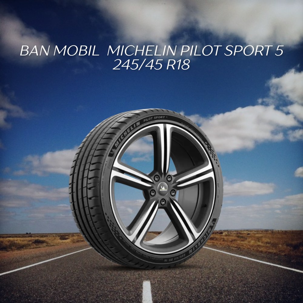 Michelin Pilot Sport 5 245/45 R18