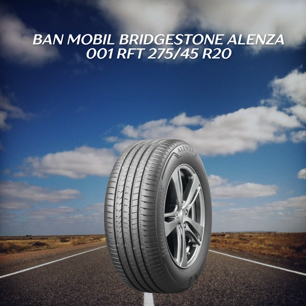 Ban mobil Bridgestone Alenza 001