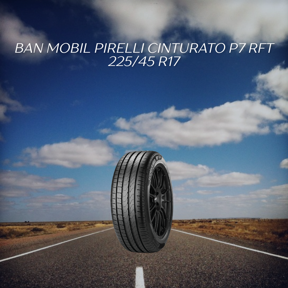 Pirelli Cinturato P7 RFT 225/45 R17