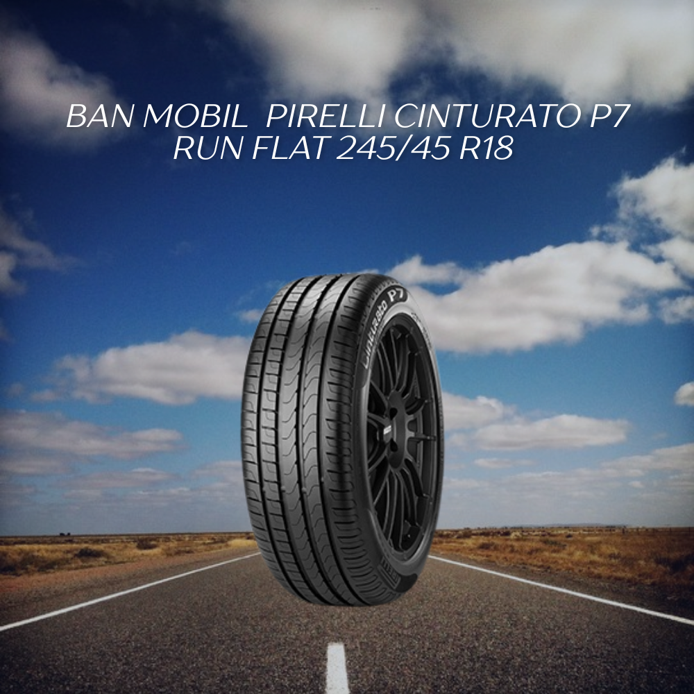 Pirelli Cinturato P7 Run Flat 245/45 R18