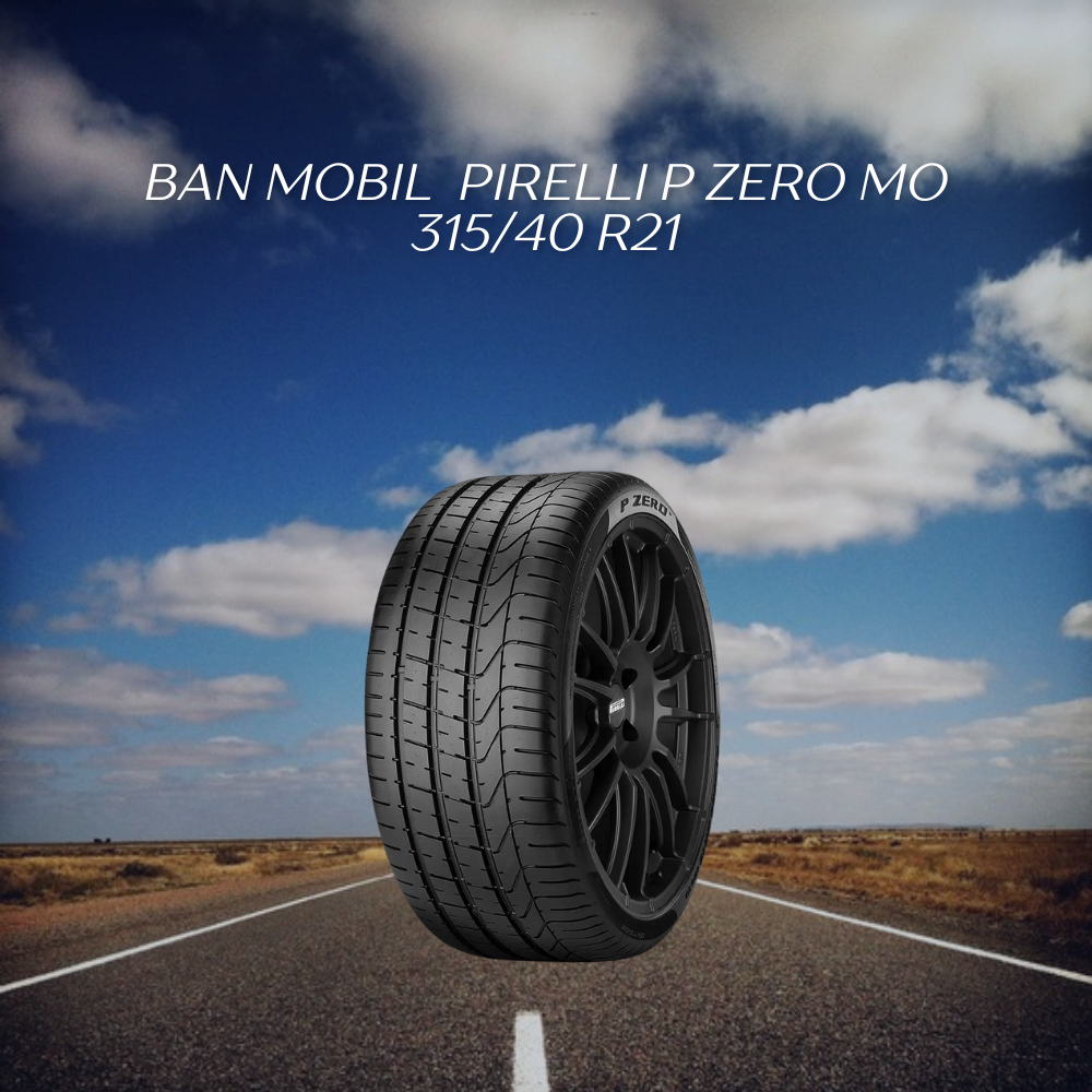 Pirelli P Zero MO 315/40 R21