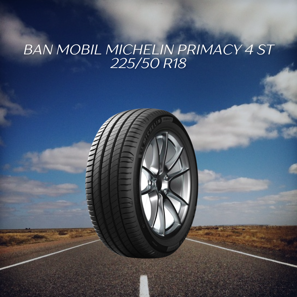 Michelin Primacy 4 ST 225/50 R18