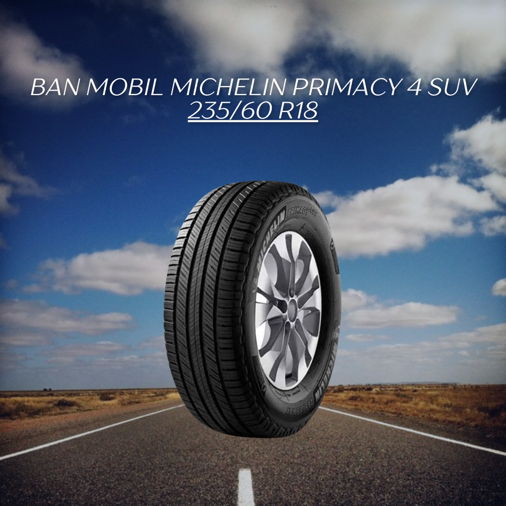 Michelin Primacy 4 SUV 235/60 R18