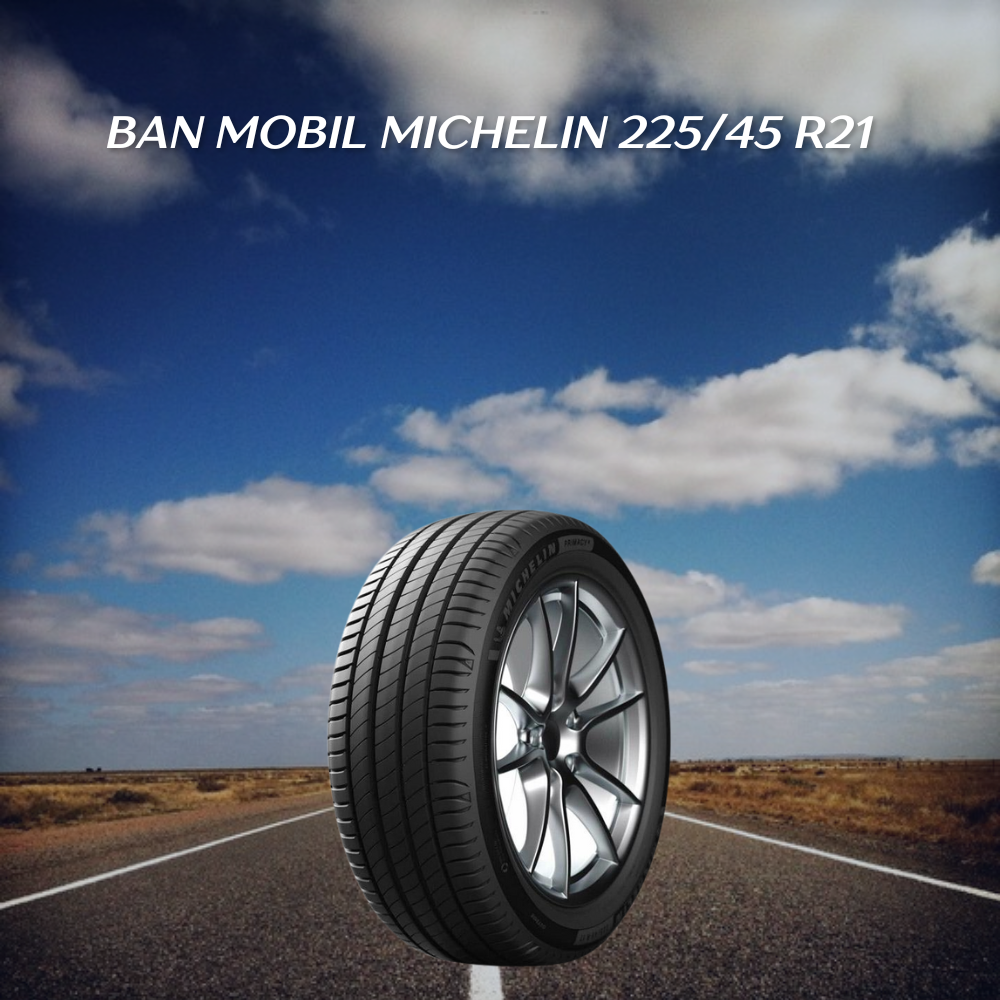 Ban Mobil Michelin 225/45 R21
