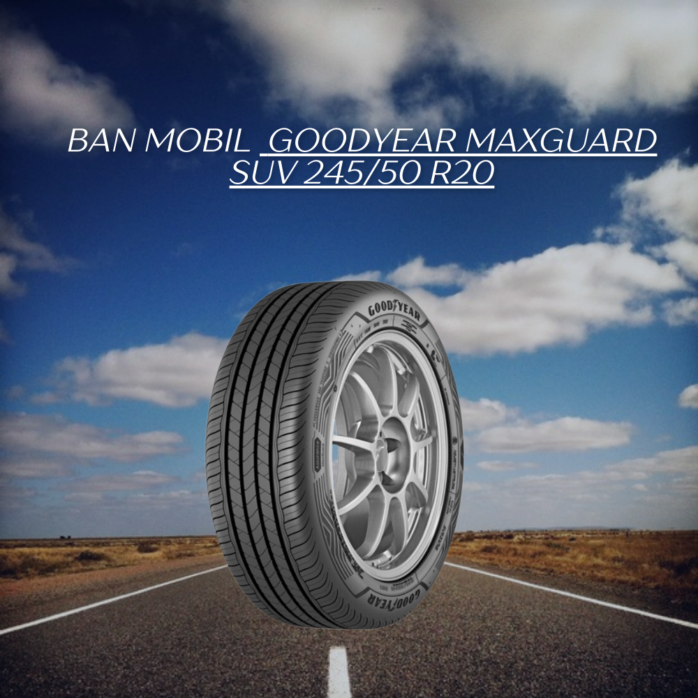 Goodyear MaxGuard SUV 245/50 R20