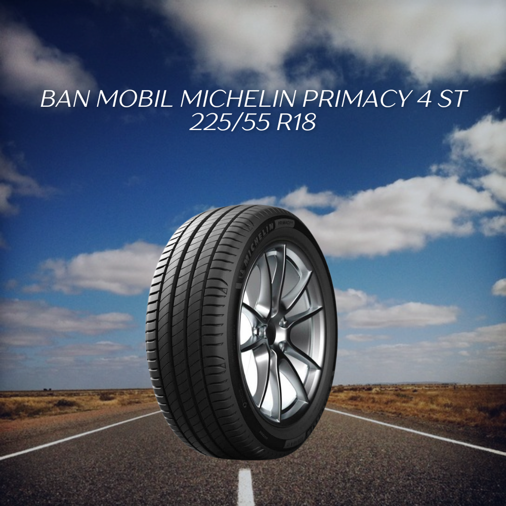 Michelin Primacy 4 ST 225/55 R18