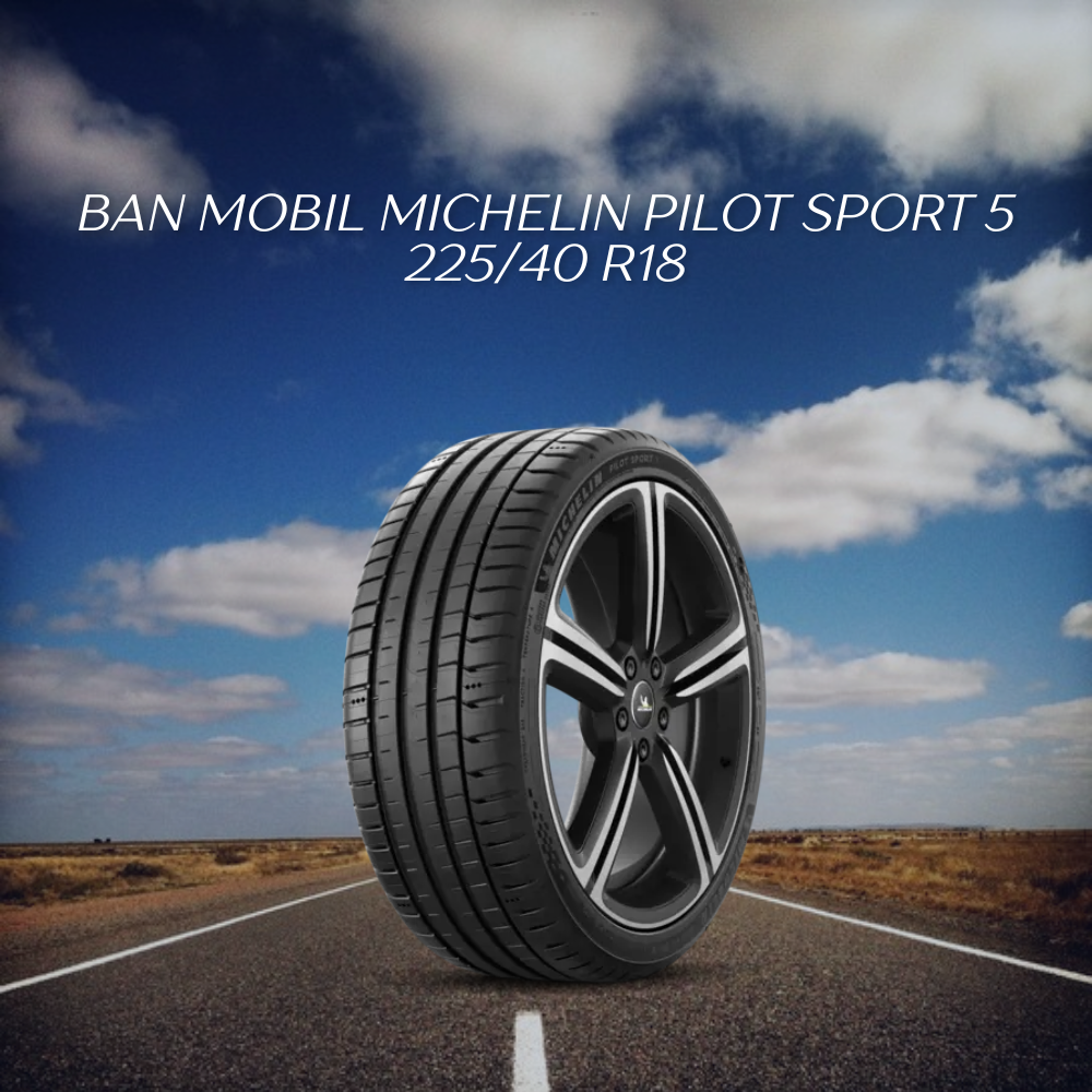Michelin Pilot Sport 5 225/40 R18