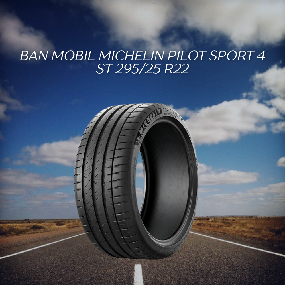 Michelin Pilot Sport 4 ST 295/25 R22