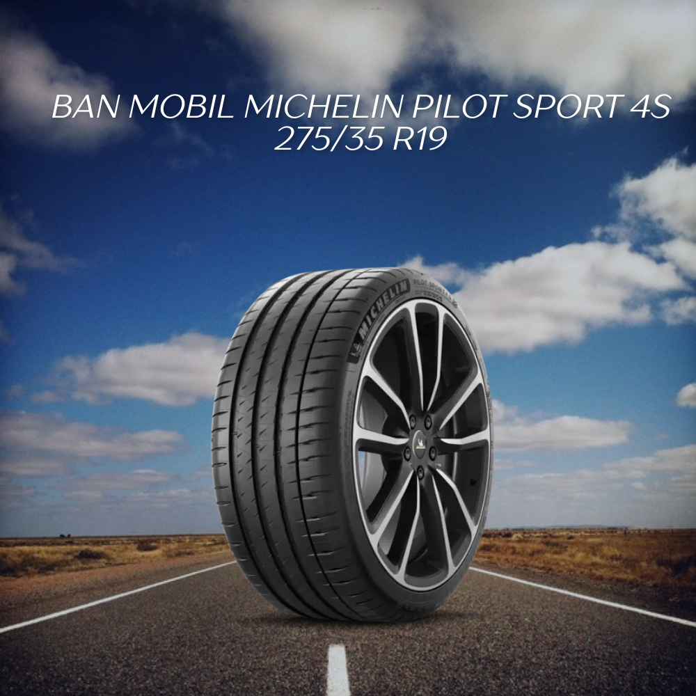 Michelin Pilot Sport 4S 275/35 R19