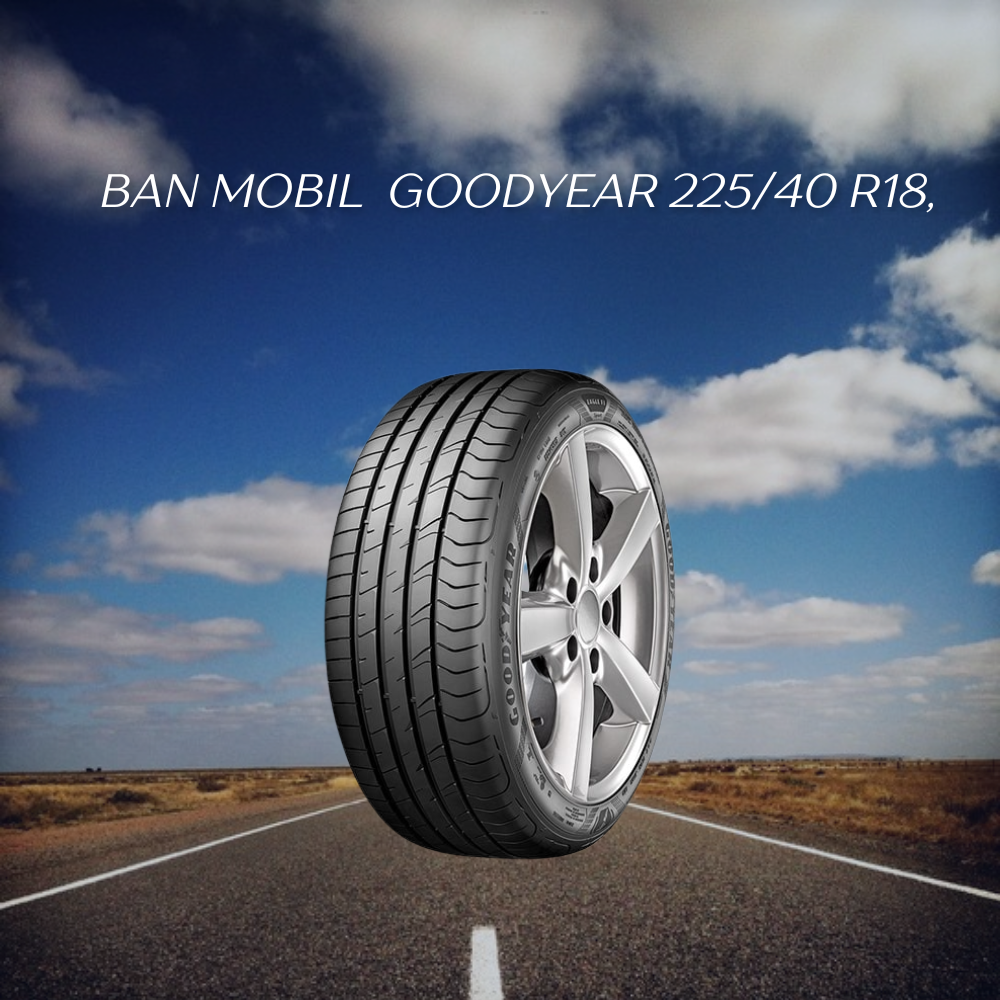 Goodyear 225/40 R18,