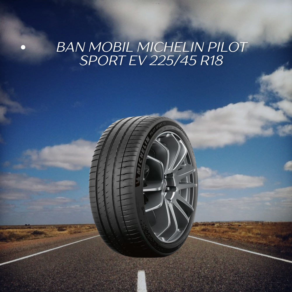 Michelin Pilot Sport EV 225/45 R18