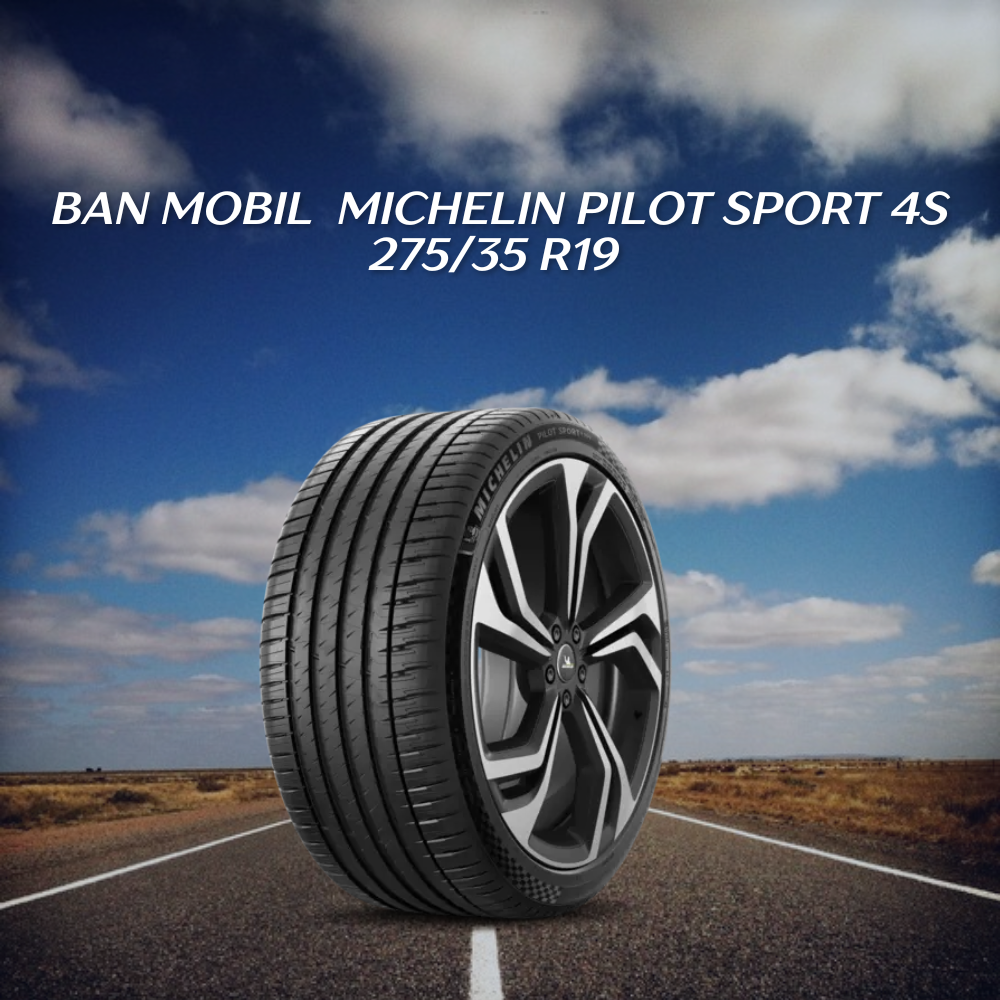 Michelin Pilot Sport 4S 275/35 R19