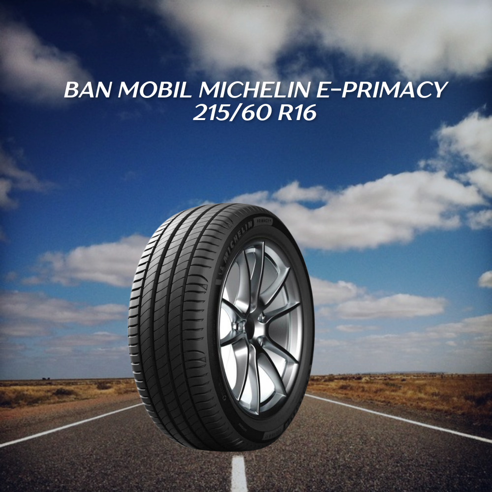 Michelin e-Primacy 215/60 R16