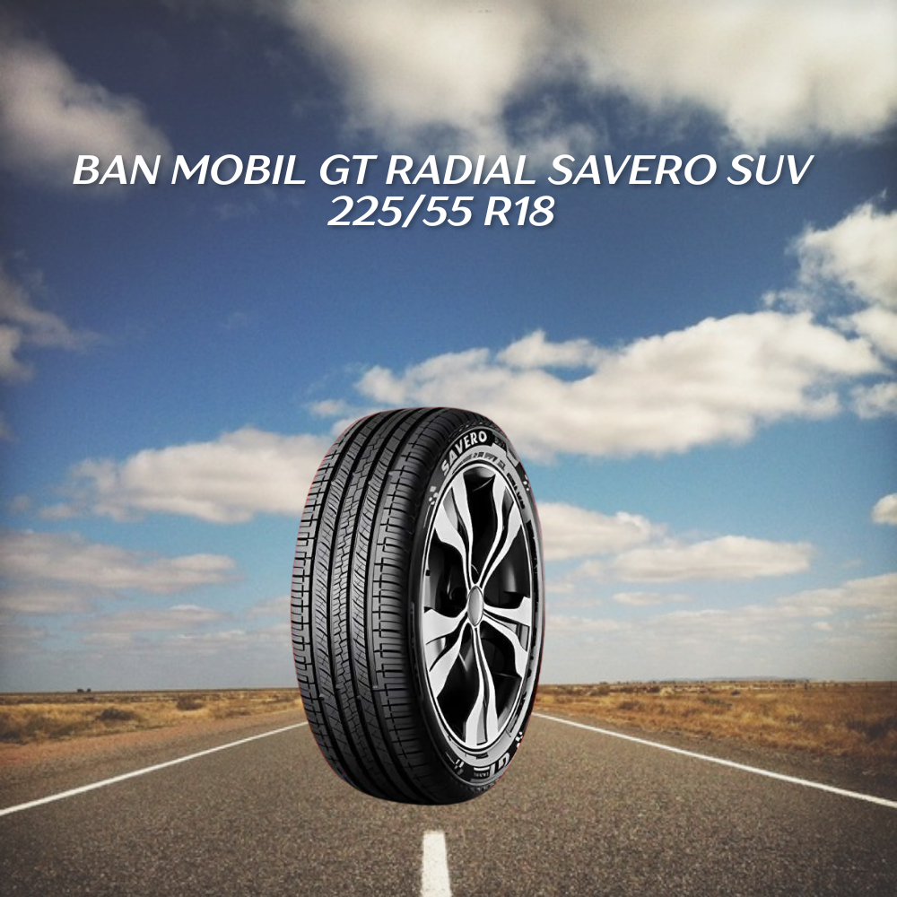 GT Radial Savero SUV 225/55 R18