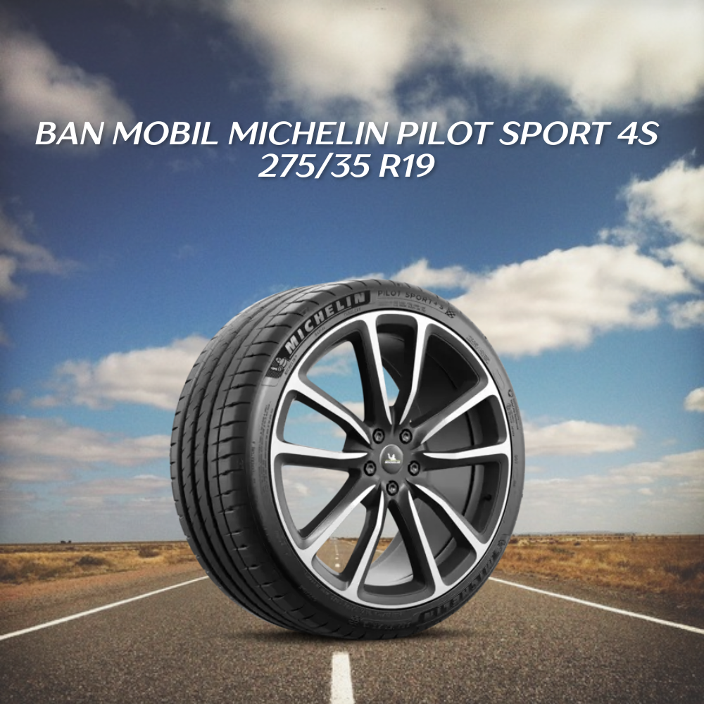 Michelin Pilot Sport 4S 275/35 R19