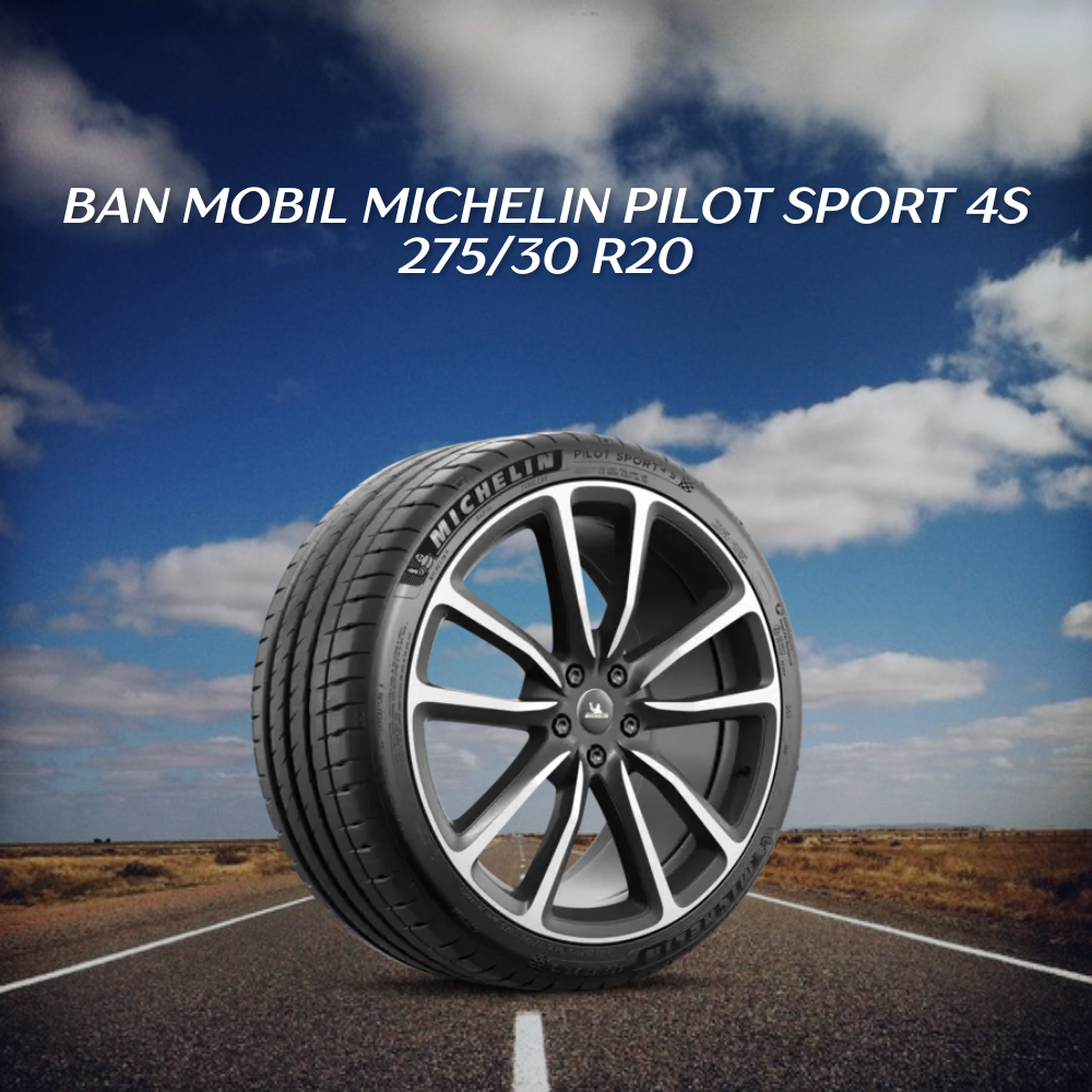 Michelin Pilot Sport 4S 275/30 R20