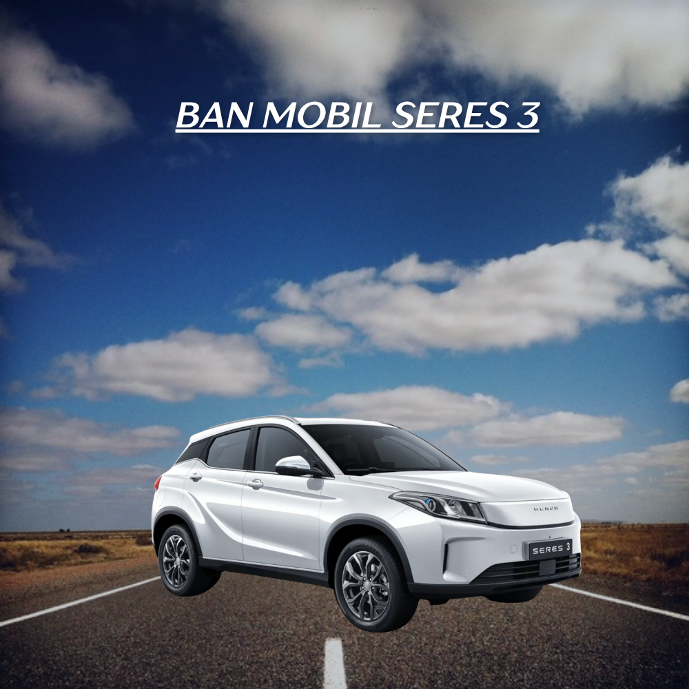 ban mobil Seres 3