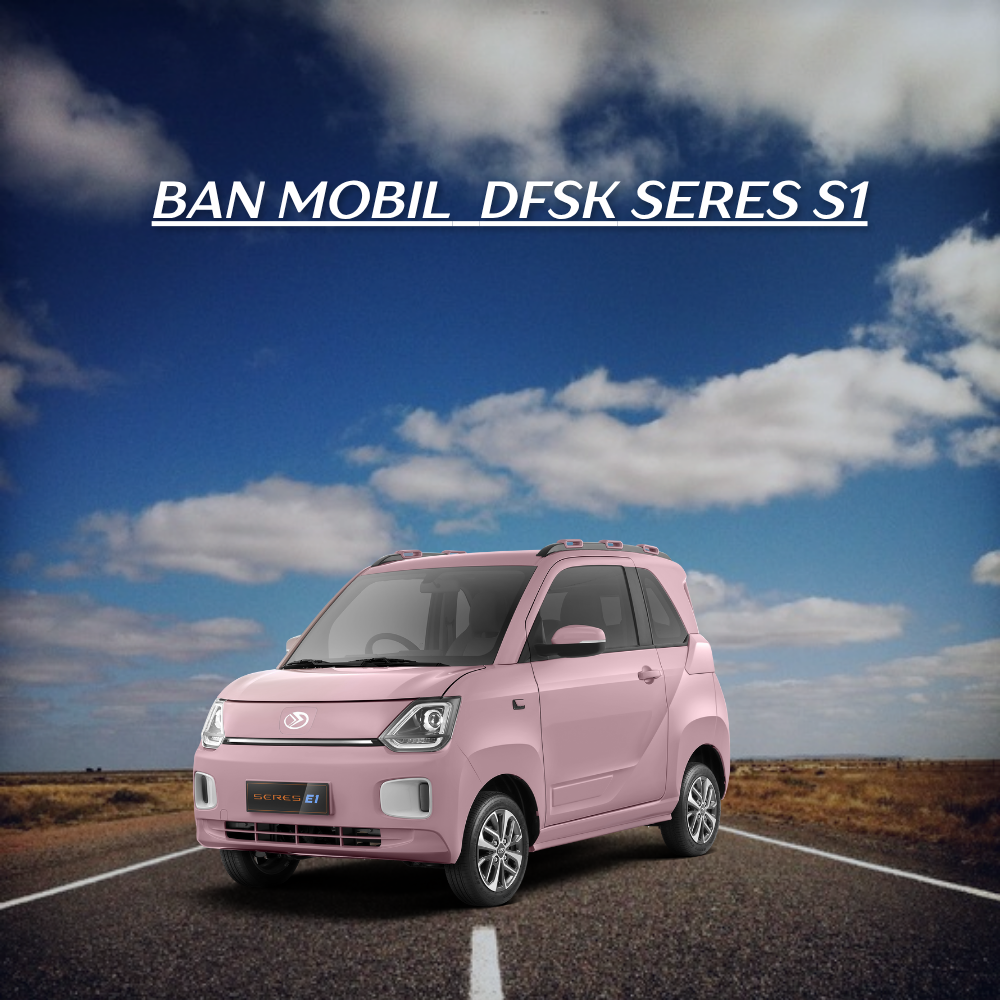 ban mobil DFSK Seres S1,