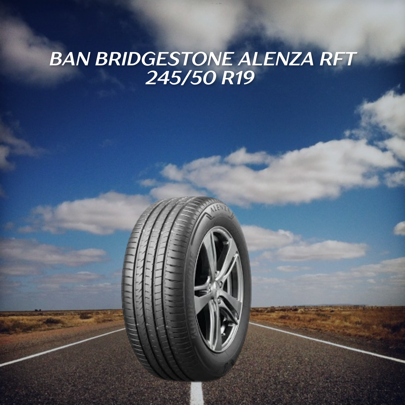 Ban Bridgestone Alenza RFT