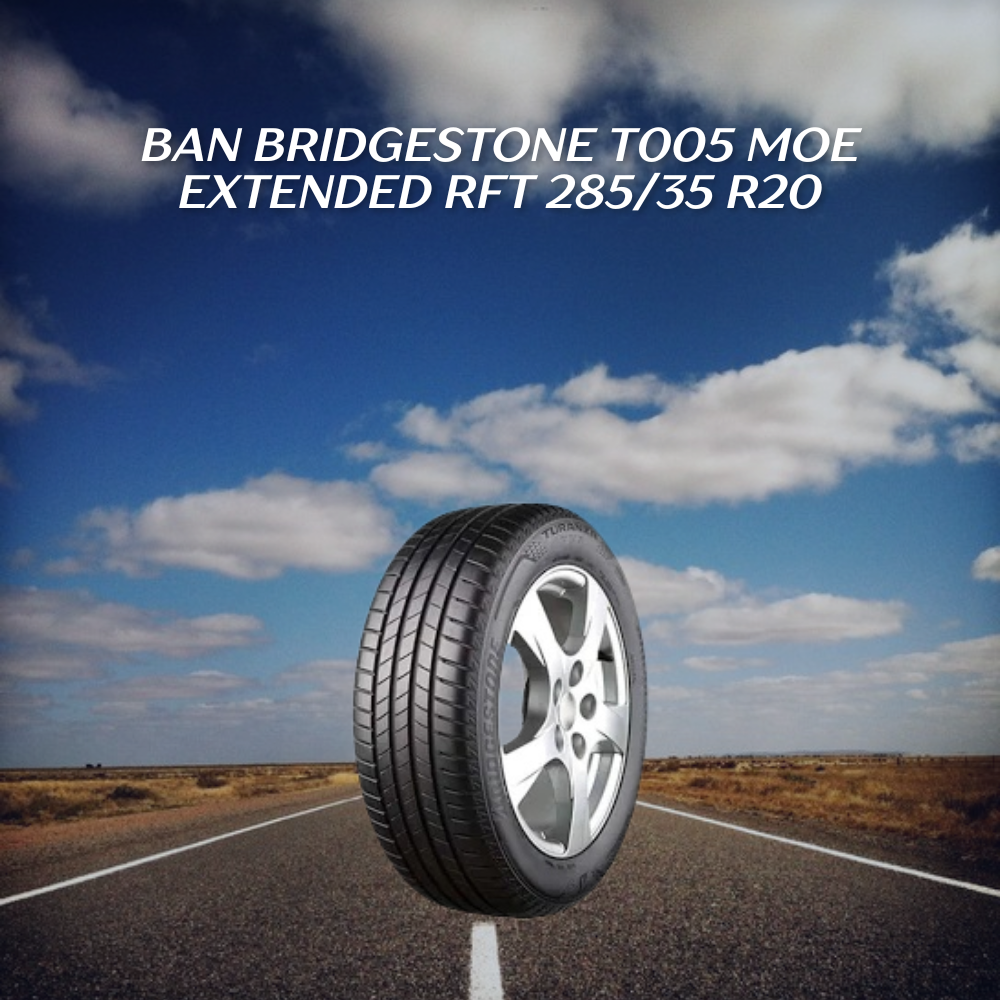 Ban Bridgestone T005 MOE Extended RFT