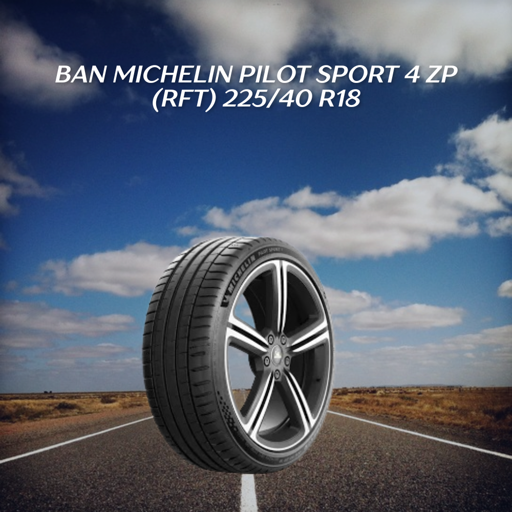Ban Michelin Pilot Sport 4 ZP (RFT) 