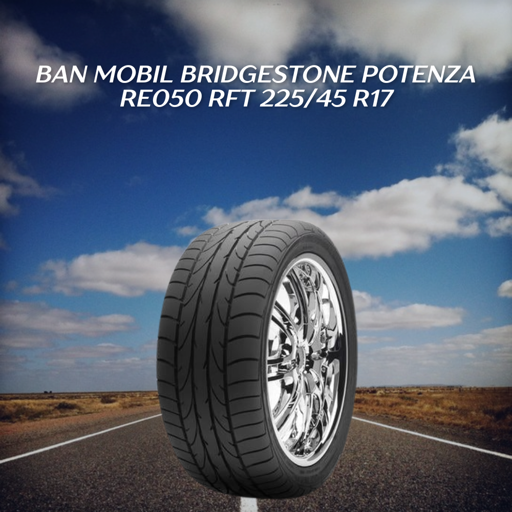 Ban mobil Bridgestone Potenza RE050