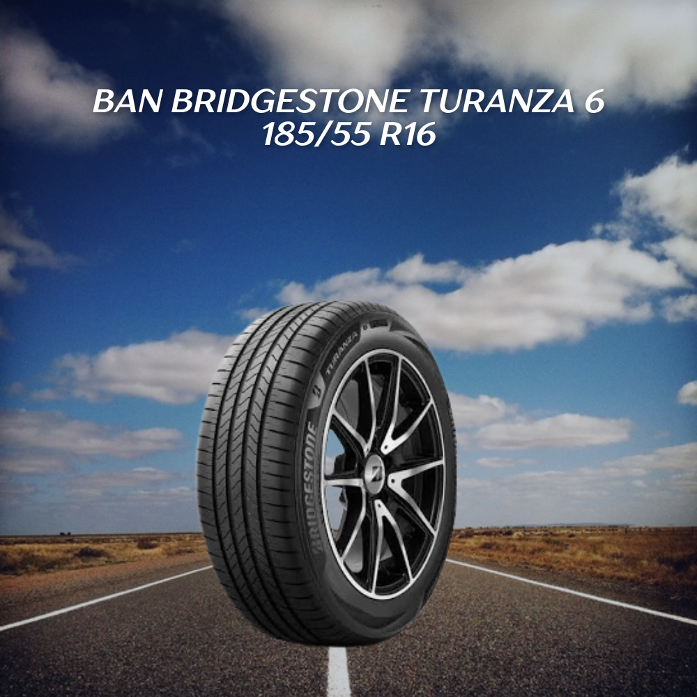Ban Bridgestone Turanza 6 