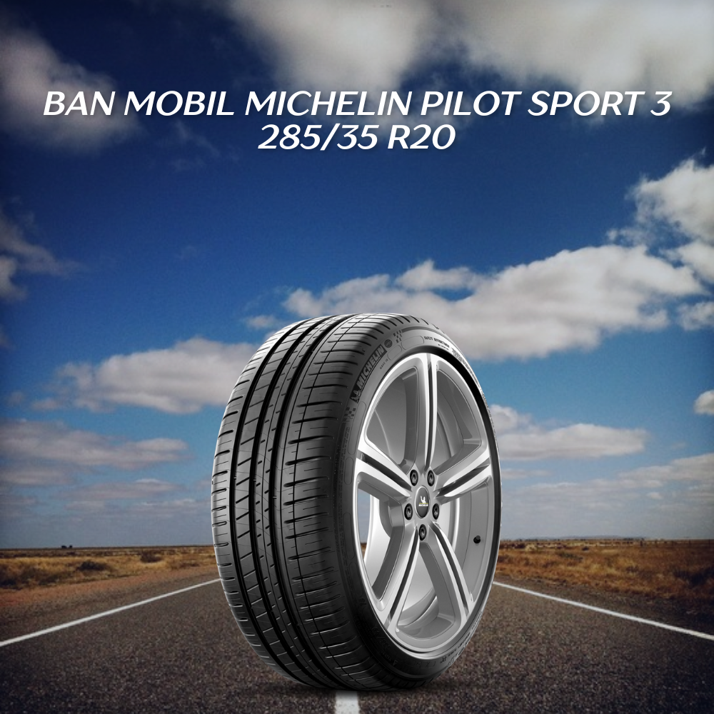 Ban mobil Michelin Pilot Sport 3