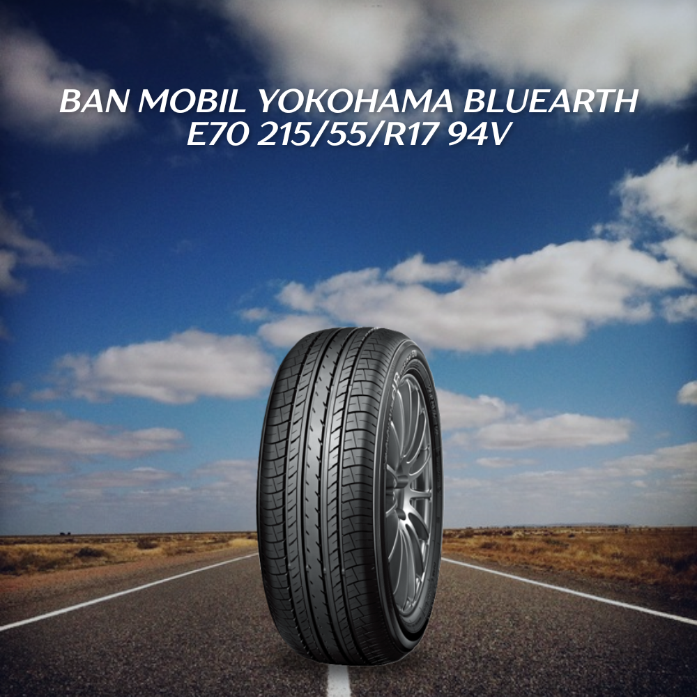 Ban mobil Yokohama Bluearth E70