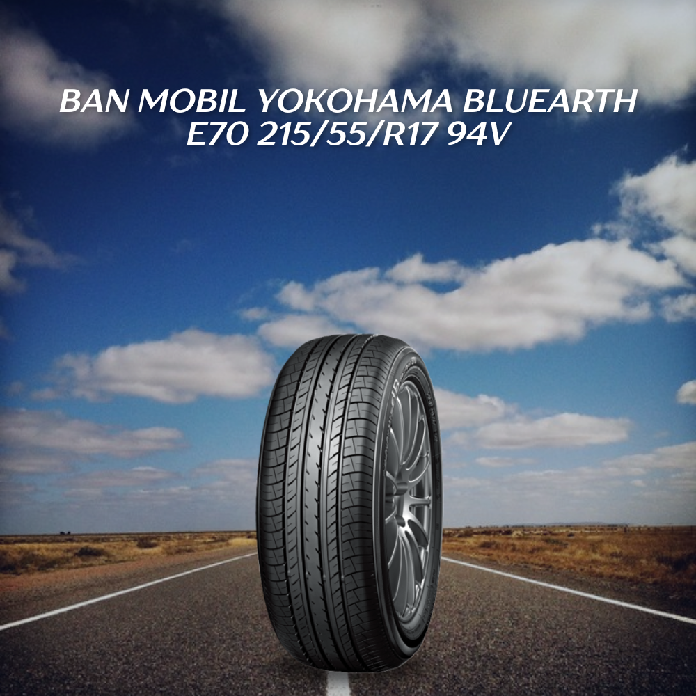 Ban mobil Yokohama Bluearth E70