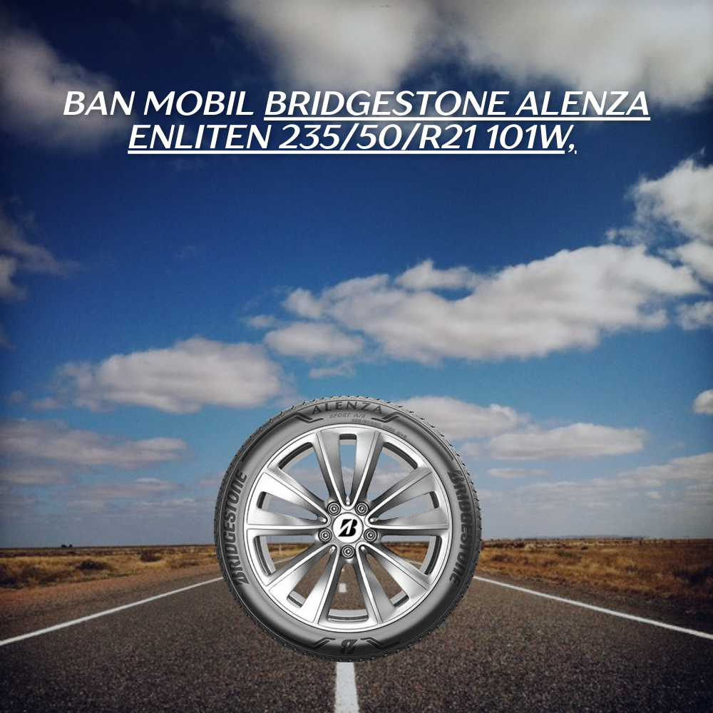 Bridgestone Alenza Enliten 235/50/R21 101W,