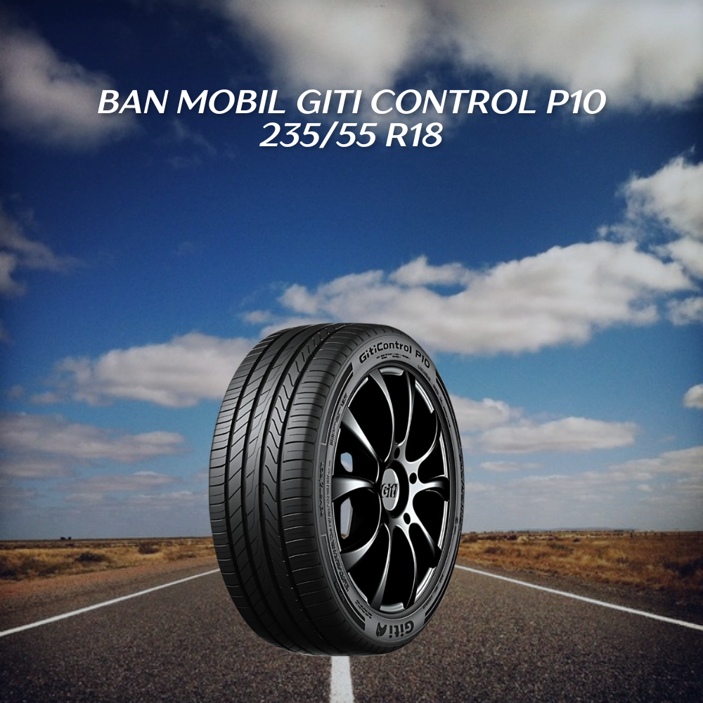Giti Control P10 235/55 R18