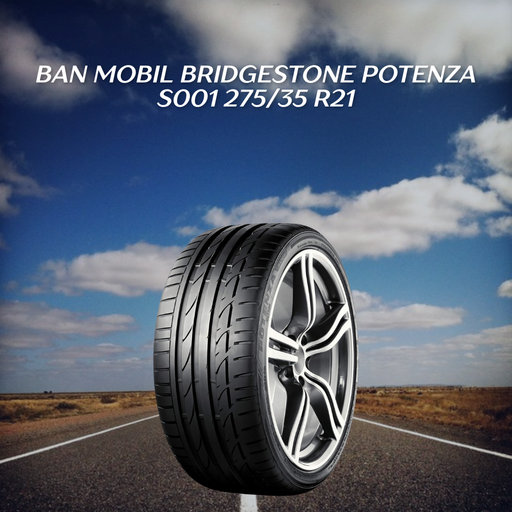 Ban mobil Bridgestone Potenza S001