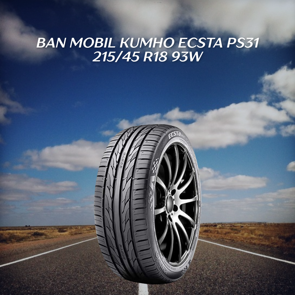Ban mobil Kumho Ecsta PS31