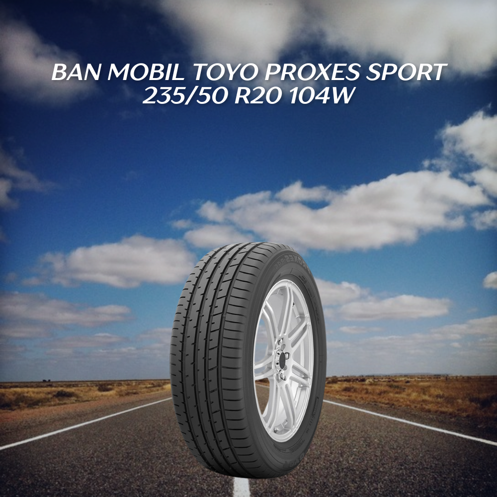 Ban mobil Toyo Proxes Sport