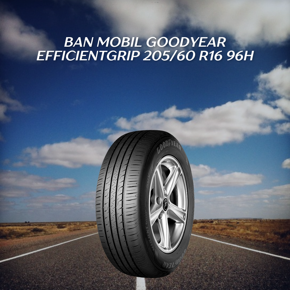 Ban mobil Goodyear EfficientGrip