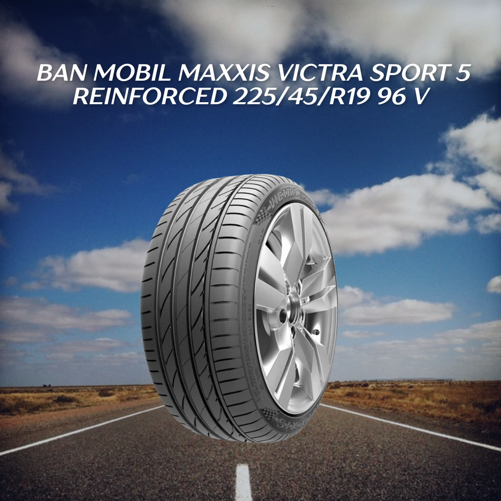 Maxxis Victra Sport 5 Reinforced 225/45/R19 96 V