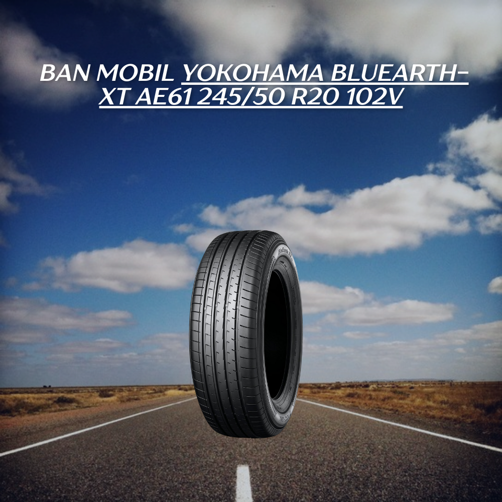 Yokohama BluEarth-XT AE61 245/50 R20 102V