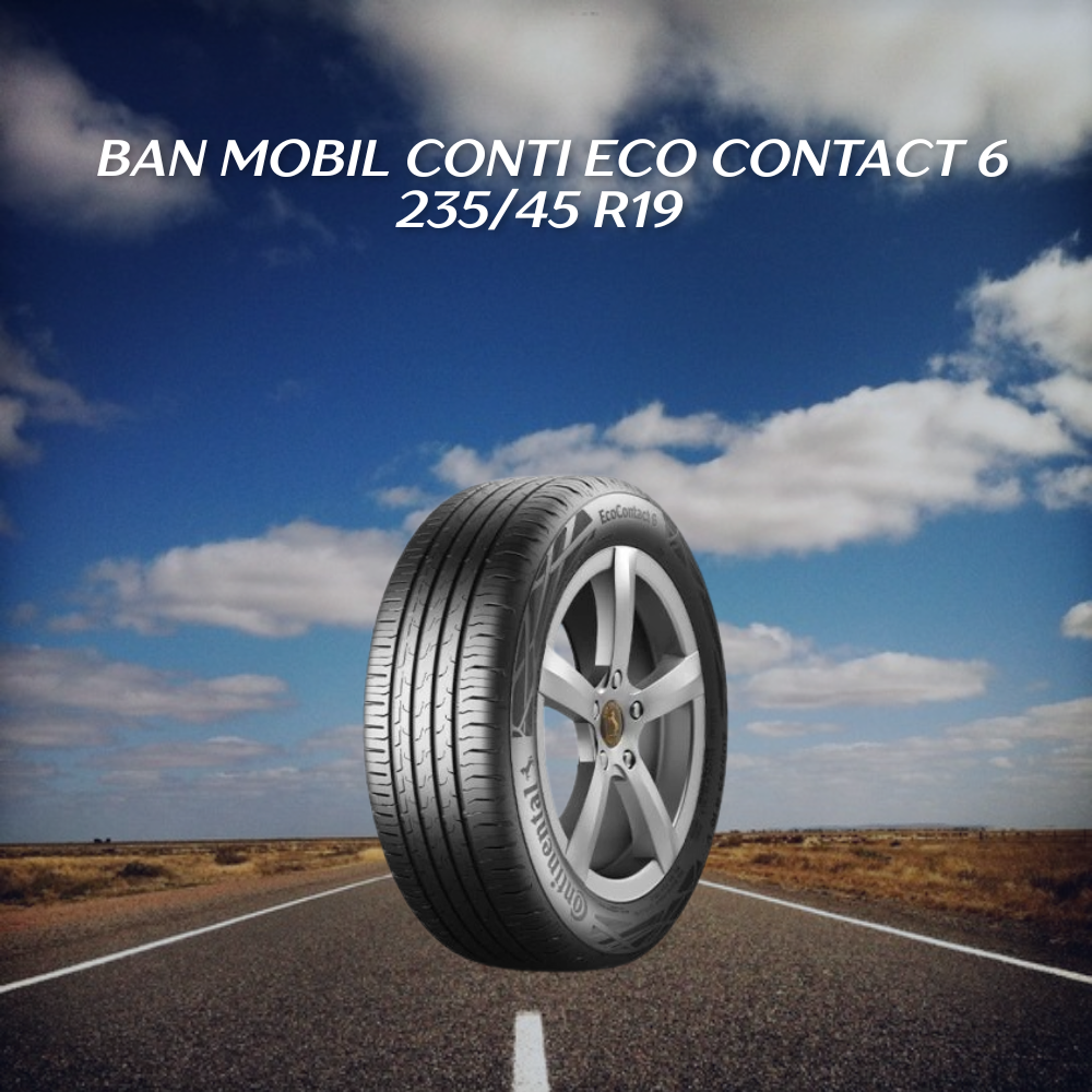 Conti Eco Contact 6 235/45 R19 