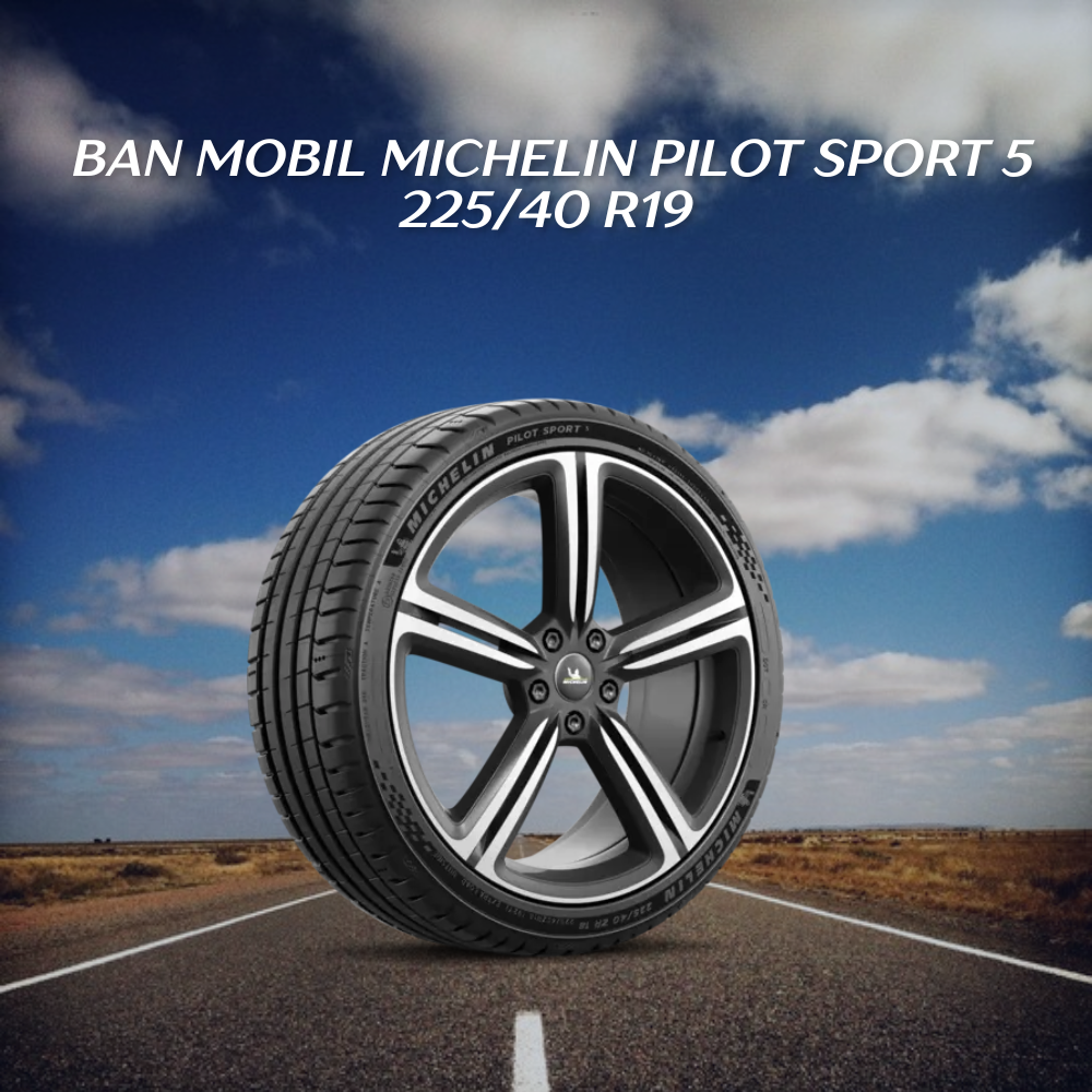 Michelin Pilot Sport 5 225/40 R19