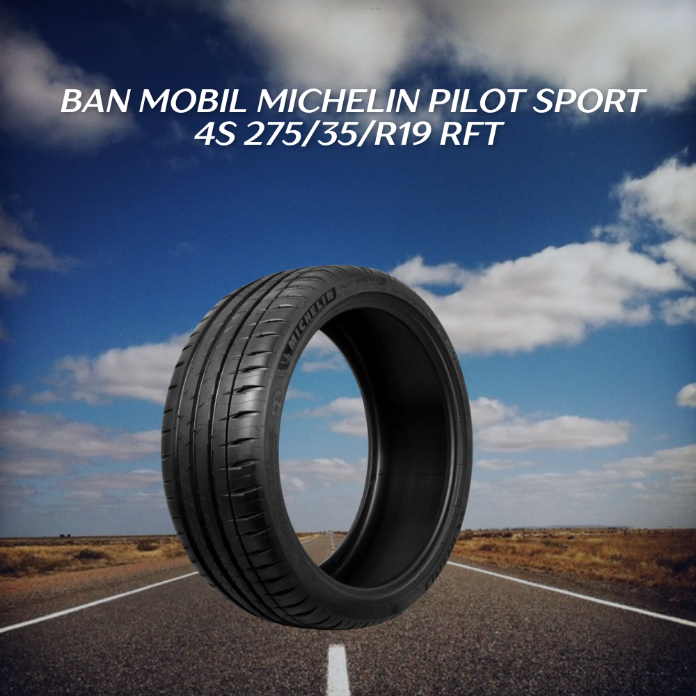 Michelin Pilot Sport 4S 275/35/R19 RFT