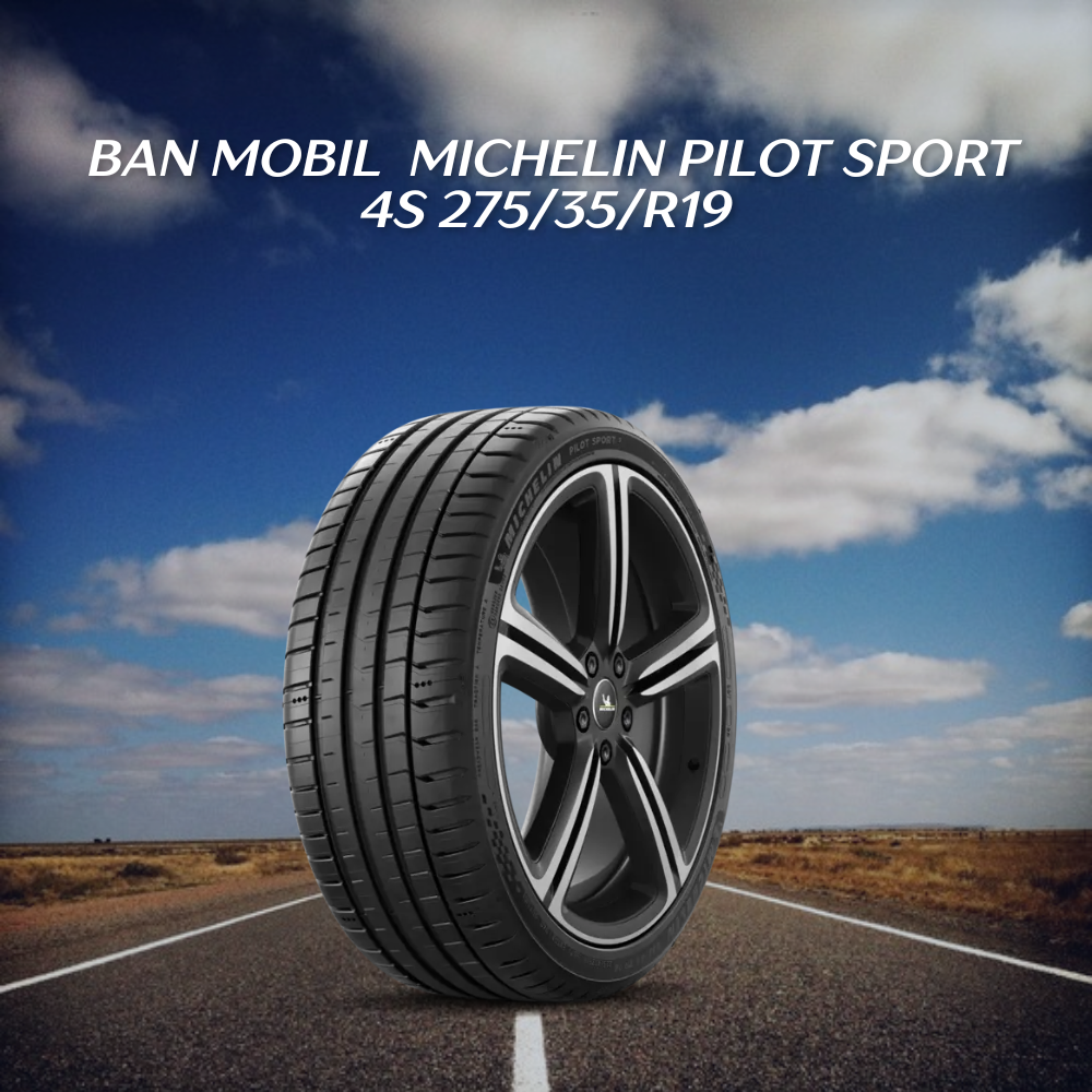 Michelin Pilot Sport 4S 275/35/R19