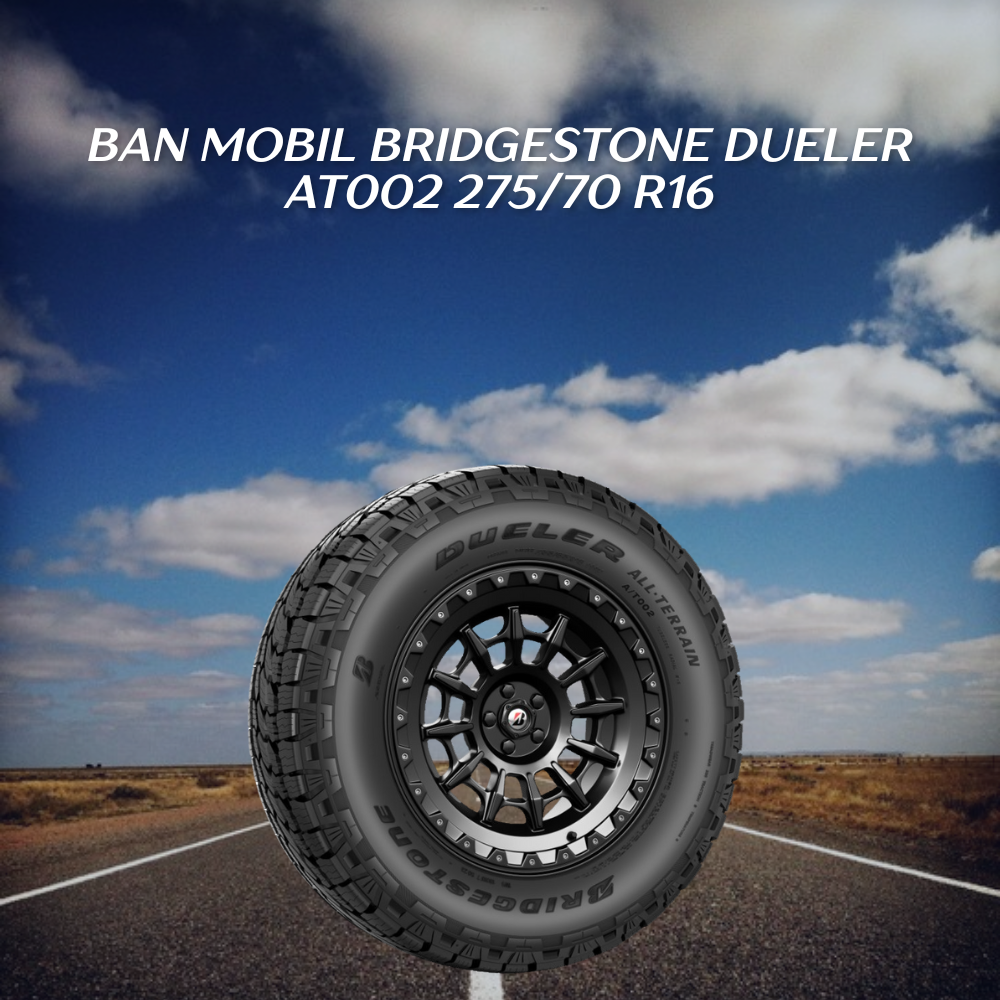 Ban mobil Bridgestone Dueler AT002